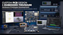 custom pcb, firmware, and prototype development