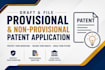 draft and file provisional patent application and non provisional application