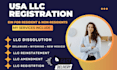 dissolve llc, file llc amendment, reinstate delaware, wyoming, new mexico llc