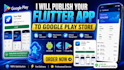 publish your  app to google and apple store