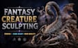 sculpt high quality fanatsy and creature characters for games