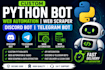 develop python bot, web automation, web scraper, discord bot, telegram bot
