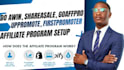 do awin, shareasale, uppromote, firstpromoter, goaffpro, affiliate program setup