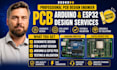 do pcb design, arduino pcb, pcb layout, schematic design esp32 pcb and stm32 pcb