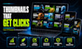 design professional youtube thumbnail designs that increase CTR