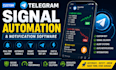 build telegram signal automation and notification software