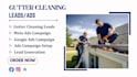 generate exclusive gutter cleaning leads, meta ads, google ads