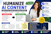 humanize ai content, rewrite chatgpt text,