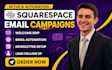 setup squarespace email campaign automation and welcome drip sequence