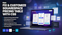 fix and customize squarespace pricing table with CSS