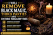 remove black magic, third parties and entire negativities