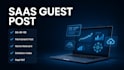 build saas backlinks with premium guest posting