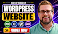 build wordpress website, redesign or design wordpress business or blog website