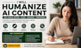 humanize ai content rewrite remove ai content edit books proofread any document