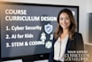 develop kids course curriculum and lesson plans in cyber security ai and stem