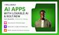 build ai apps with lovable ai bolt new and claude code