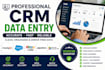 do accurate CRM data entry, data cleaning, and customer database management