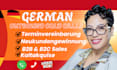 do german b2b b2c outbound cold calling, kaltakquise and terminvereinbarung