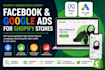 create and optimize shopify facebook and google ads campaign