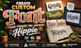 create custom font typeface typography font logo design hippie in ttf otf svg