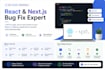 fix react and next js bugs professionally