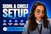 setup circle so, skool course creation, skool classroom setup, member onboarding