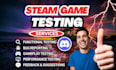 game testing, steam game qa testing, and android app testing as a game tester