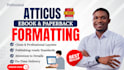 atticus book formatting for amazon KDP, kindle ebook formatting, paperback