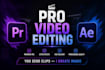 provide clean and creative video editing services