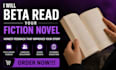 professionally beta read your fiction manuscript