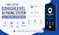 setup gohighlevel ai phone system call routing automation