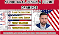do structural design, load calculations, and permit ready drawings