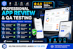 qa review and test ios app, website review, and android app user experience