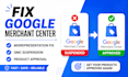 fix google merchant center misrepresentation, gmc suspension, product approval