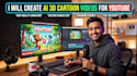 create ai powered 3d cartoon videos for youtube