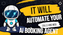 create an ai chatbot agent that books appointments automatically