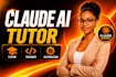 be your claude ai tutor, claude code trainer, and claude expert for automation