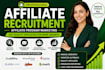 do affiliate recruitment and affiliate program marketing for affiliate signups