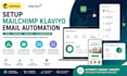 do mailchimp klaviyo email automation flows campaign template list segmentation