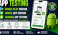 app testing google play testers mobile app testers android app testing