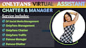 be your expert only fans chatter and virtual assistant onlyfan manager