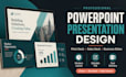 design powerpoint presentation, pitch deck, sales deck, and business slides