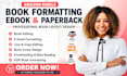book editing proofread kdp book formatting document formatting canva book design