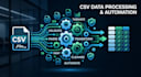 automate your tasks python scripts and CSV processing