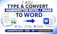 do fast and accurate typing from pdf image or handwritten notes