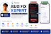 fix flutter bugs, errors, crashes, and issues professionally