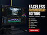 create engaging faceless youtube documentary videos