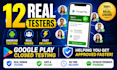 test your app for google play closed testing with 12 testers