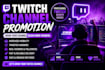 promote your twitch channel for real viewers and growth