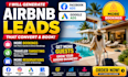 generate quality and qualified airbnb leads using facebook ads and google ads